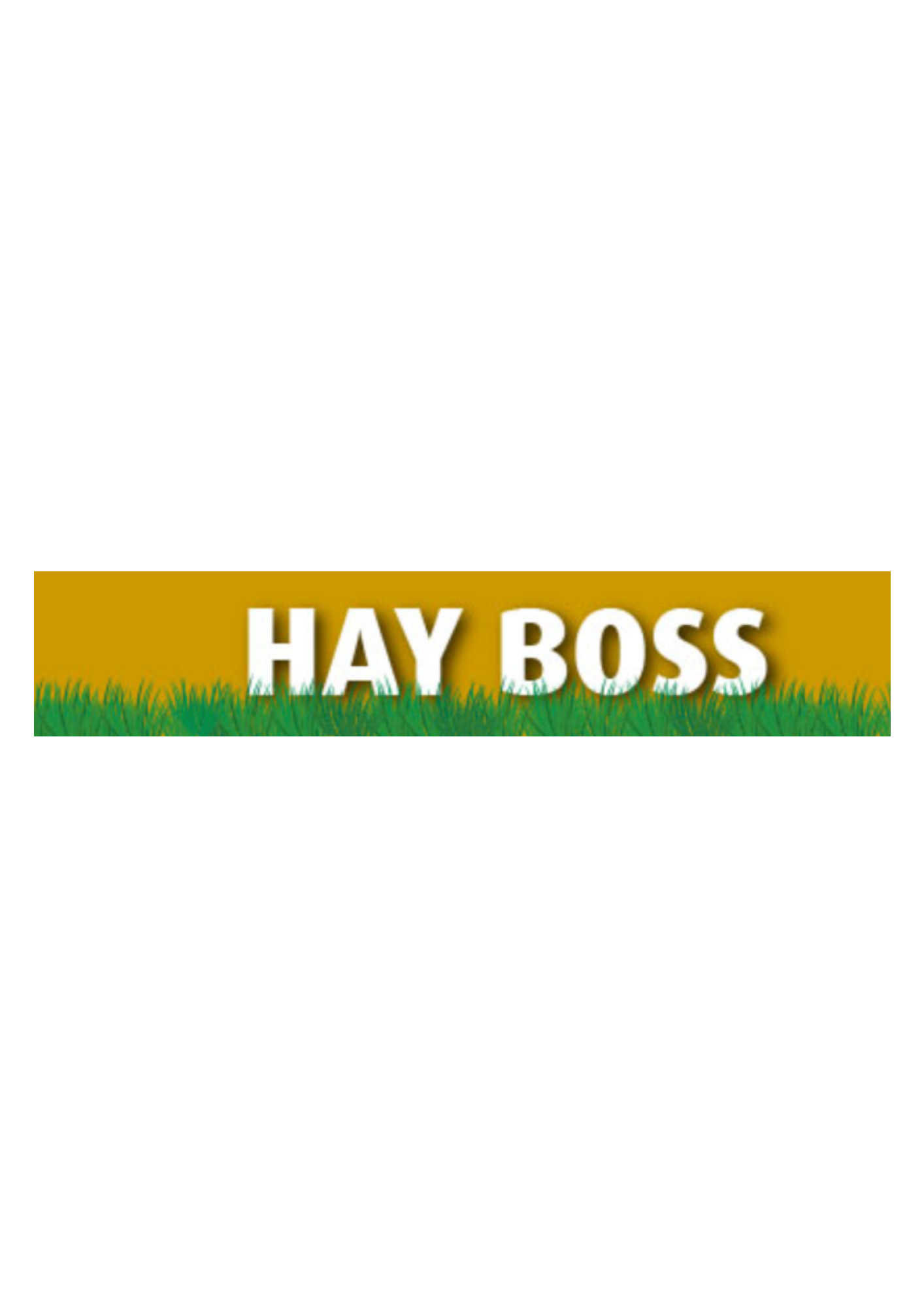 Hay Boss